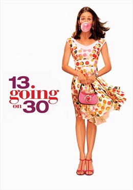 Watch 13 Going on 30